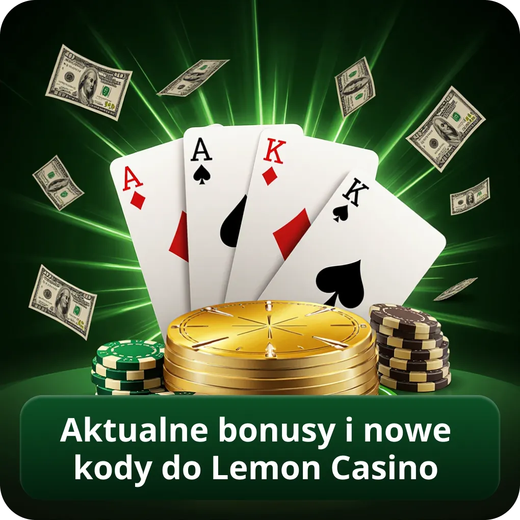Aktualne bonusy i nowe kody do Lemon Casino