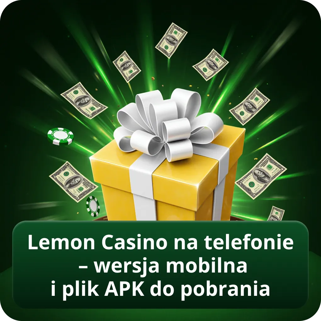 Lemon Casino na telefonie – wersja mobilna i plik APK do pobrania